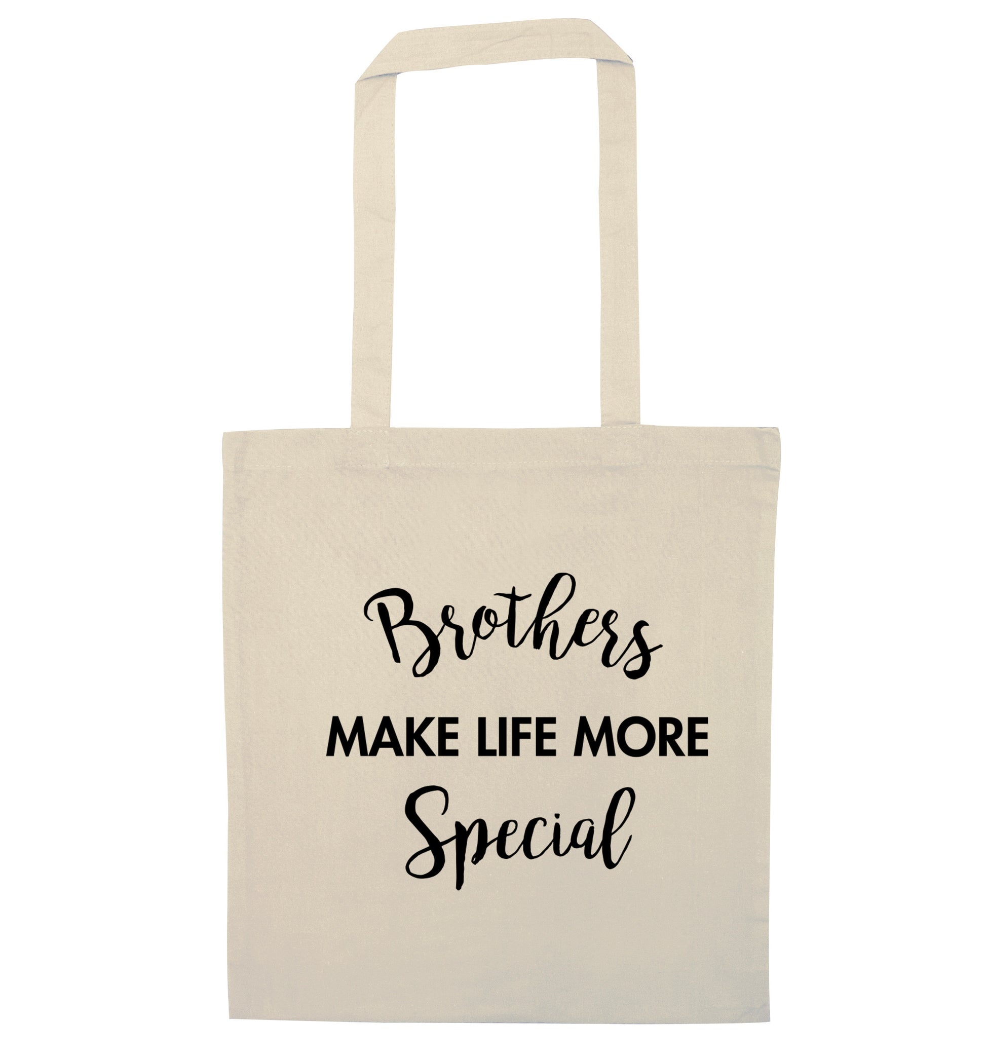 Brothers make life more special natural tote bag