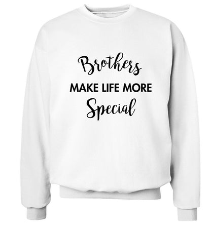 Brothers make life more special Adult's unisex white Sweater 2XL