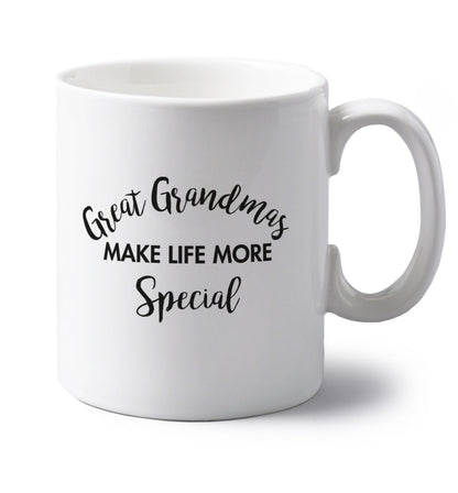 Great Grandmas make life more special left handed white ceramic mug 