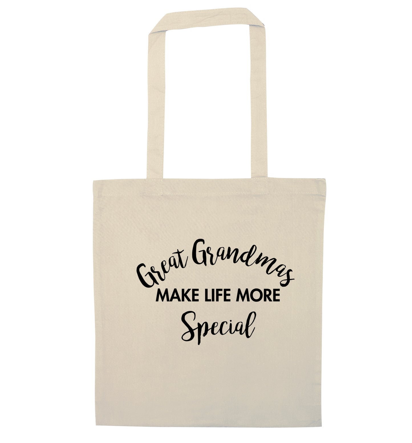 Great Grandmas make life more special natural tote bag