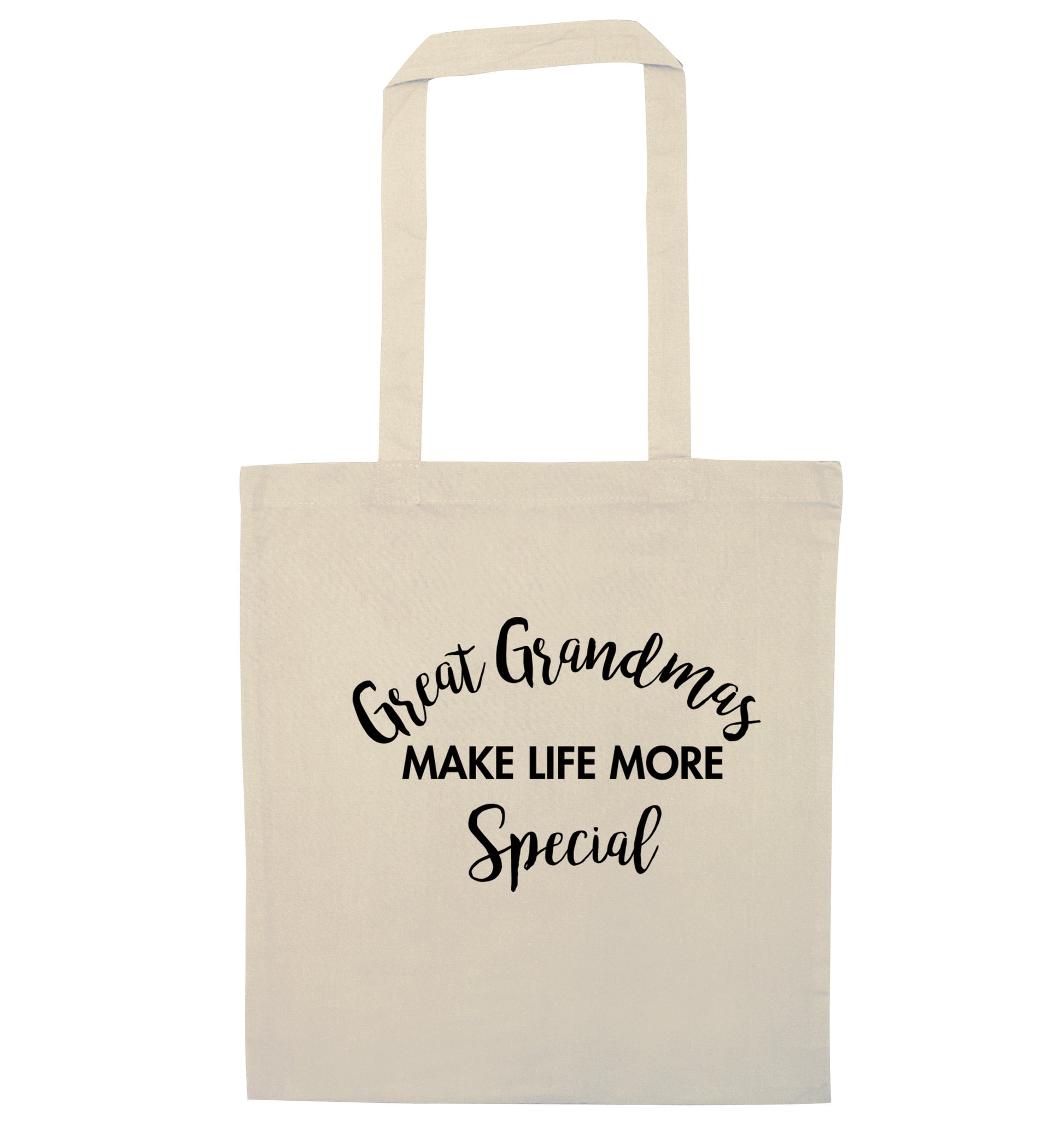 Great Grandmas make life more special natural tote bag