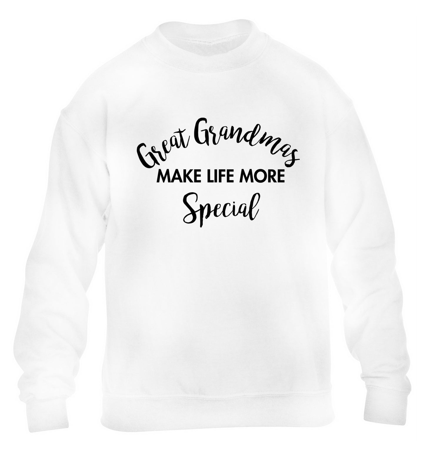 Great Grandmas make life more special children's white sweater 12-14 Years