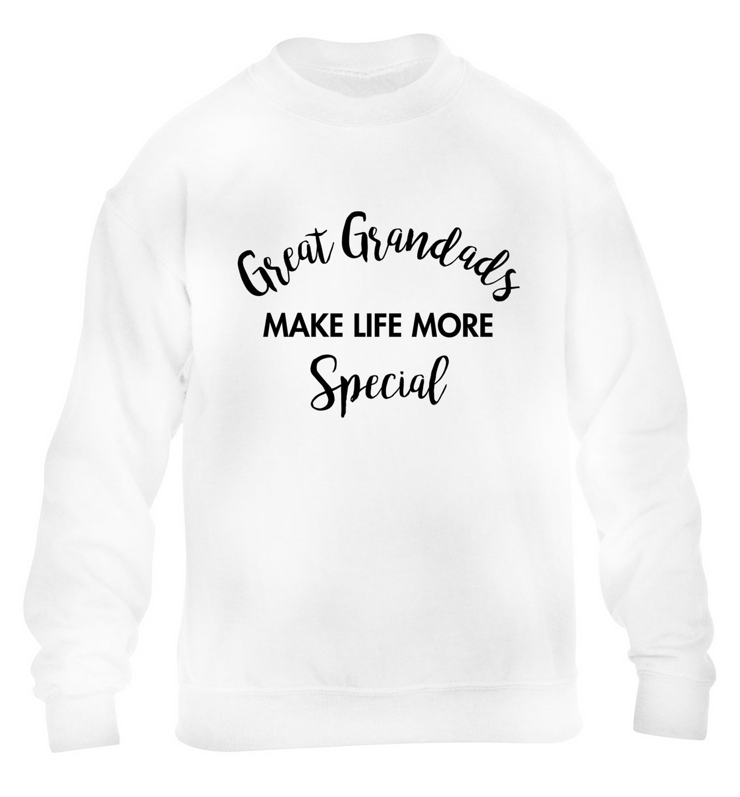Great Grandads make life more special children's white sweater 12-14 Years