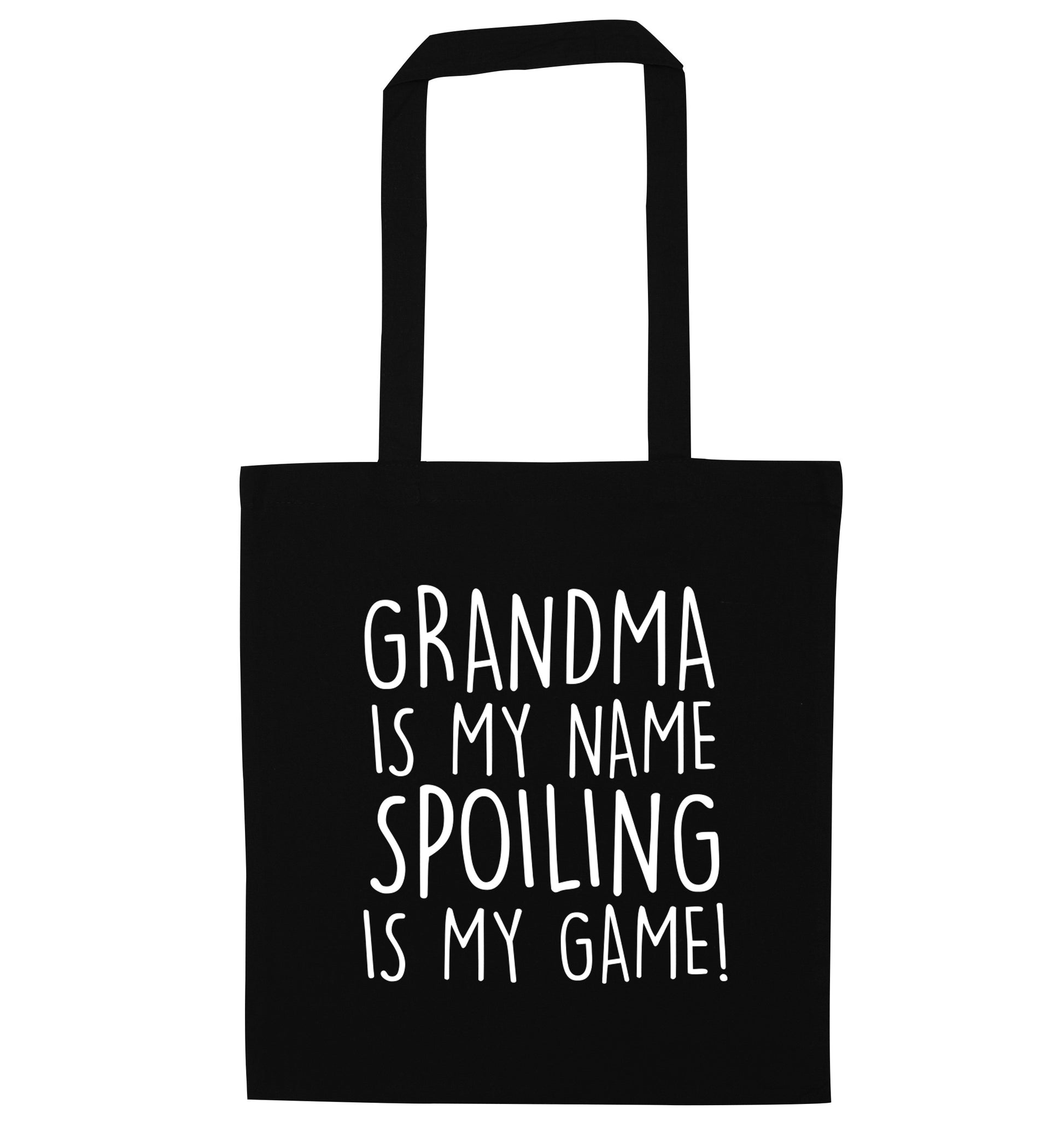 Grandma is my name, spoiling is my game black tote bag