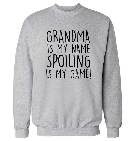 Grandma is my name, spoiling is my game Adult's unisex grey Sweater 2XL