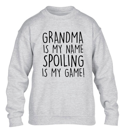Grandma is my name, spoiling is my game children's grey sweater 12-14 Years