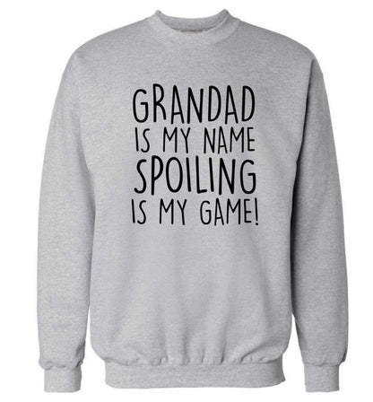 Grandad is my name, spoiling is my game Adult's unisex grey Sweater 2XL