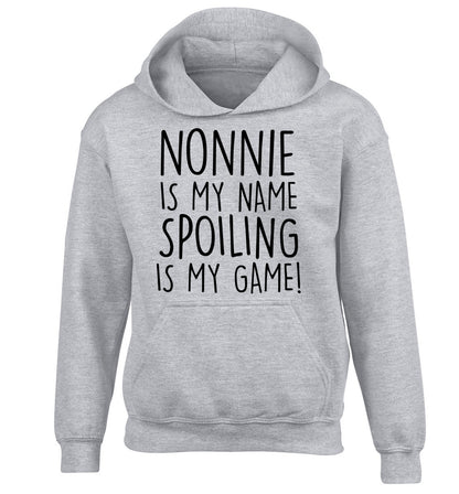 Nonnie is my name, spoiling is my game children's grey hoodie 12-14 Years