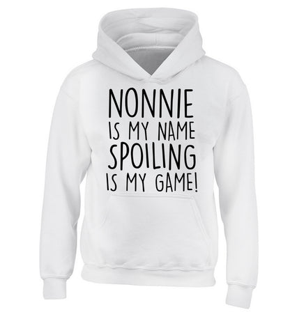 Nonnie is my name, spoiling is my game children's white hoodie 12-14 Years