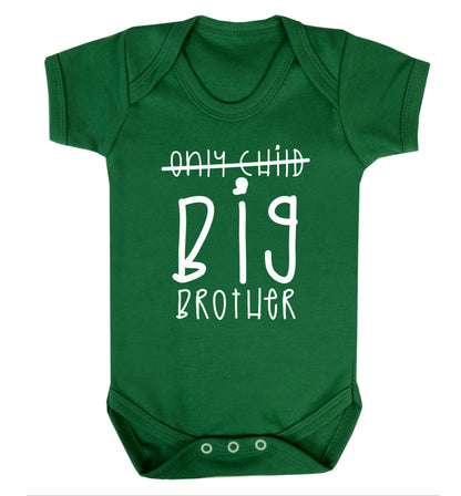 Only child big brother Baby Vest green 18-24 months