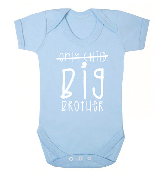 Only child big brother Baby Vest pale blue 18-24 months