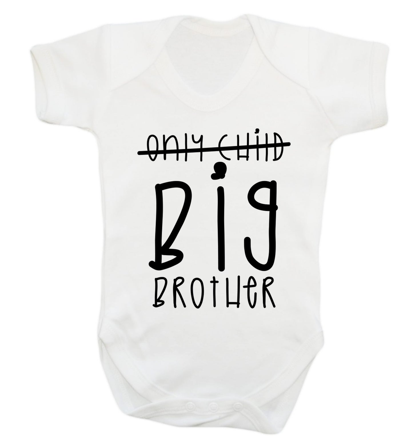 Only child big brother Baby Vest white 18-24 months