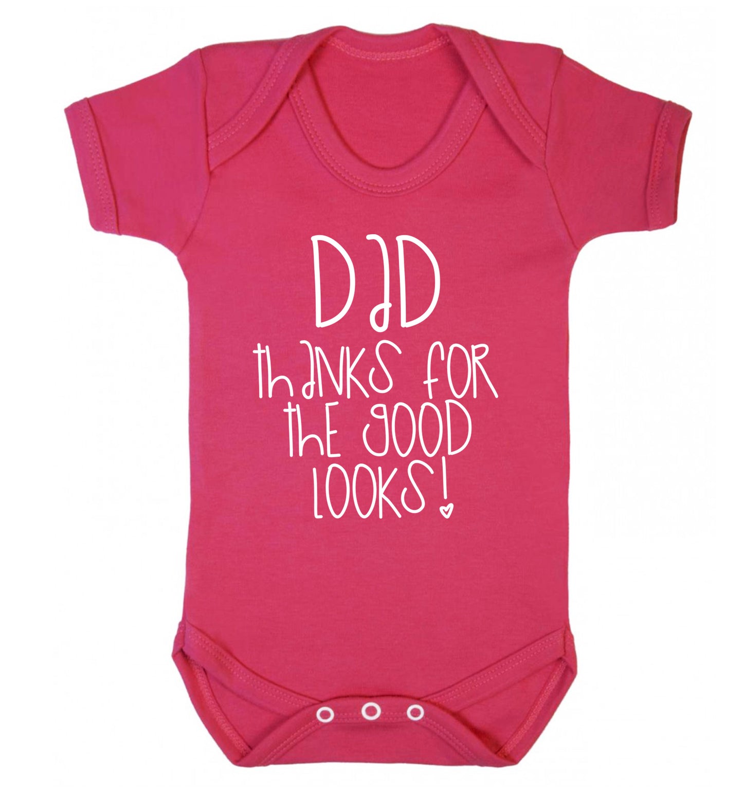 Dad thanks for the good looks Baby Vest dark pink 18-24 months