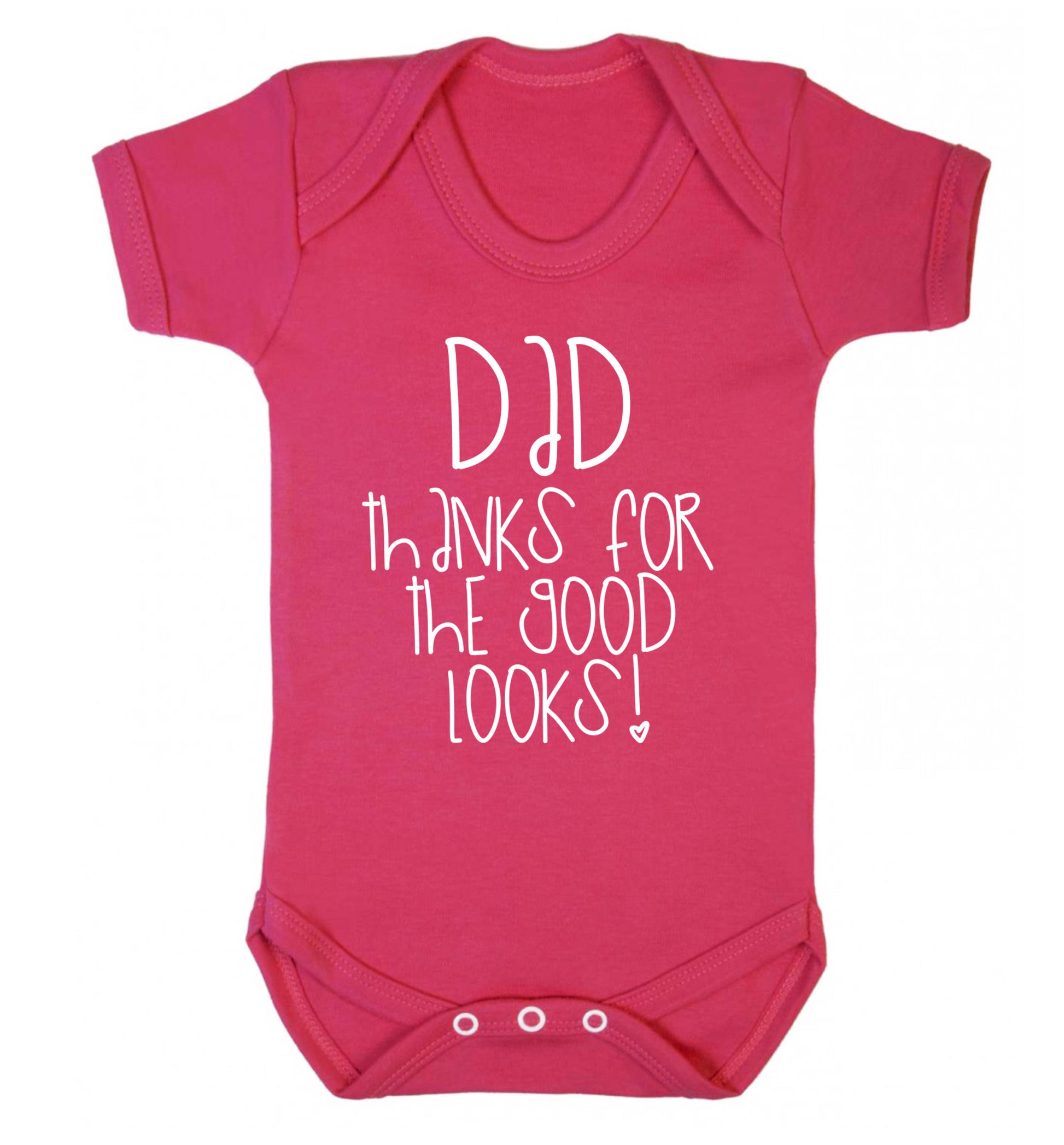 Dad thanks for the good looks Baby Vest dark pink 18-24 months