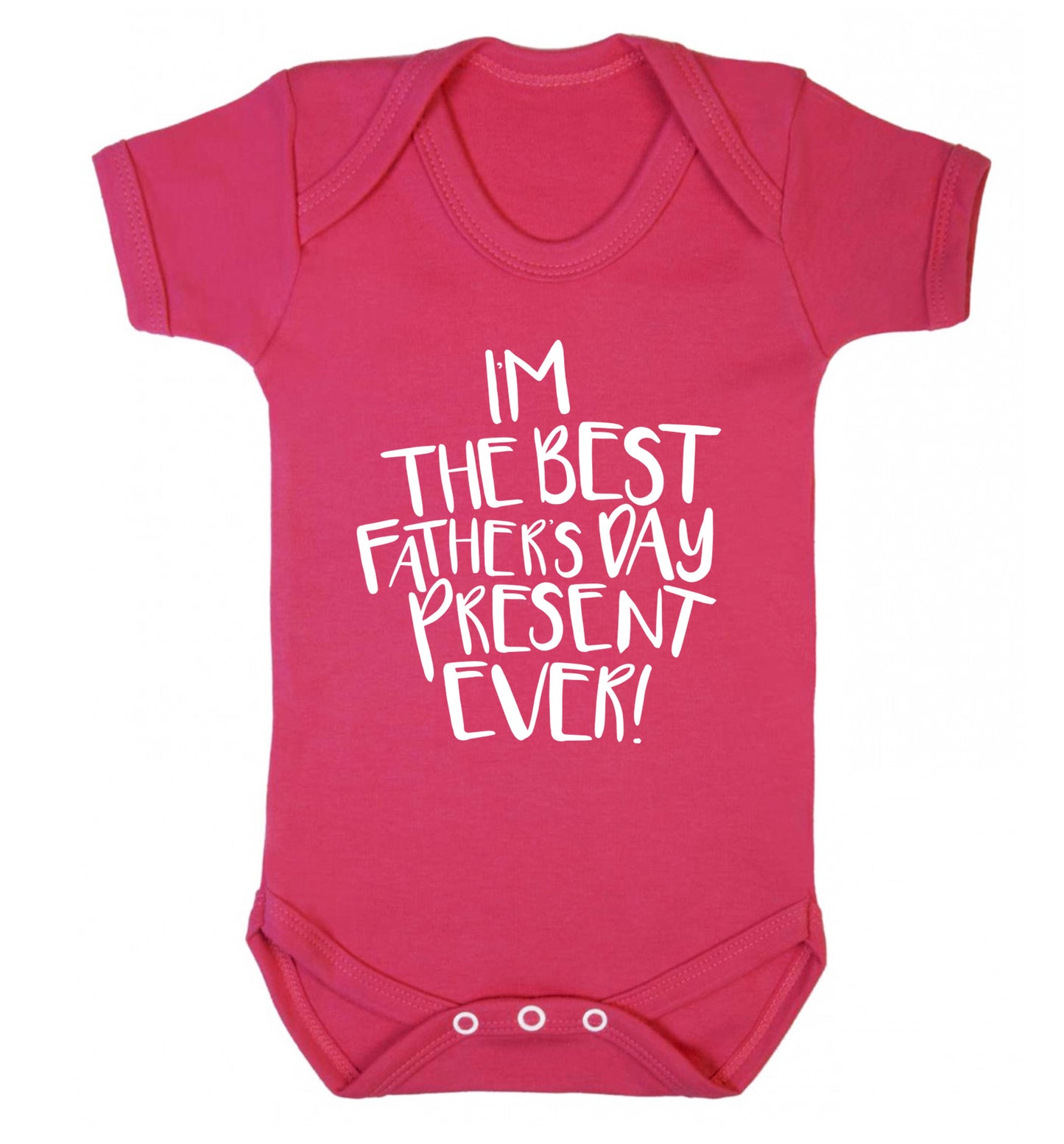 I'm the best father's day present ever! Baby Vest dark pink 18-24 months