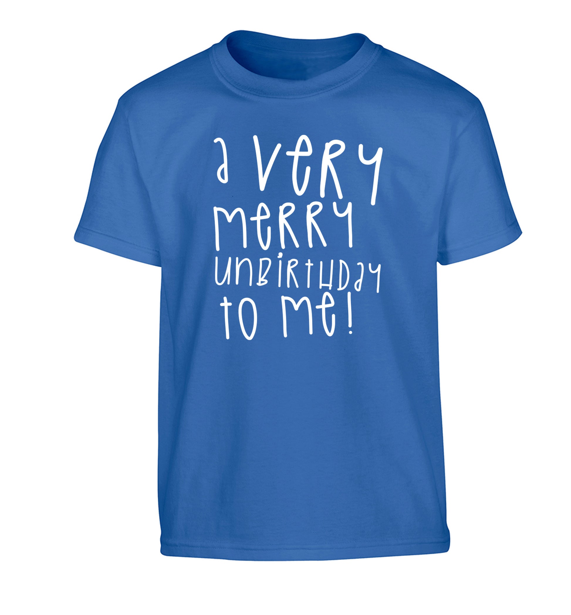 A very merry unbirthday to me! Children's blue Tshirt 12-14 Years