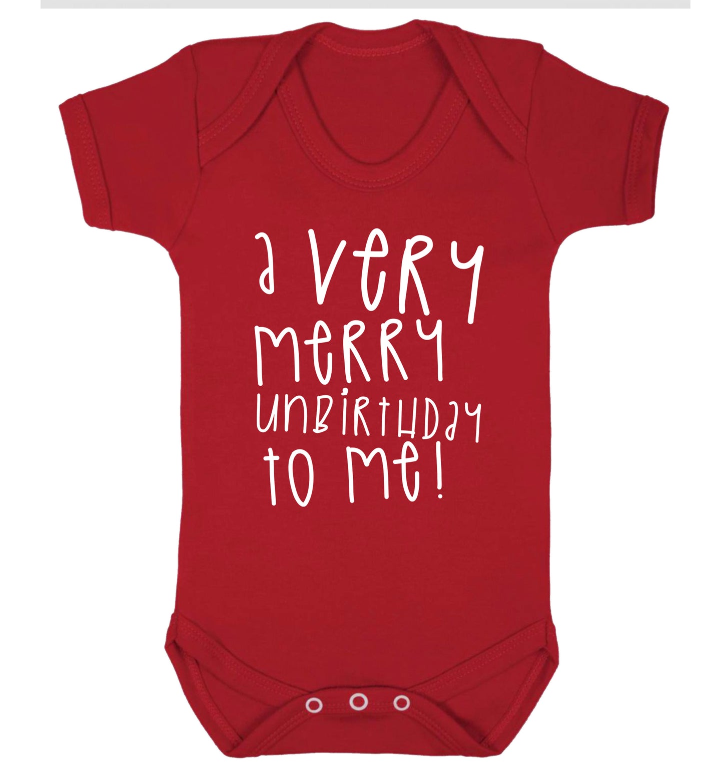 A very merry unbirthday to me! Baby Vest red 18-24 months