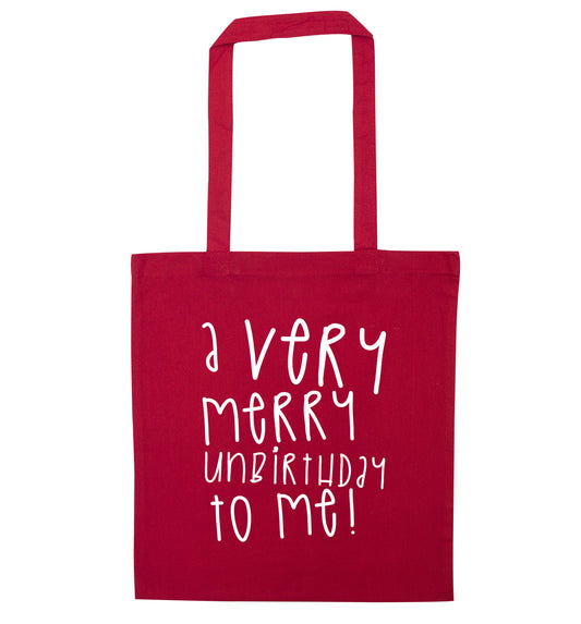 A very merry unbirthday to me! red tote bag