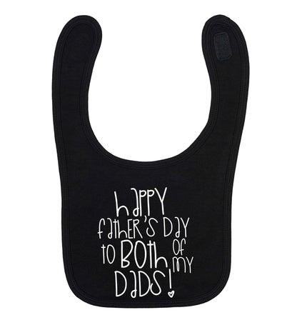 Happy Father's Day to both of my dads black baby bib