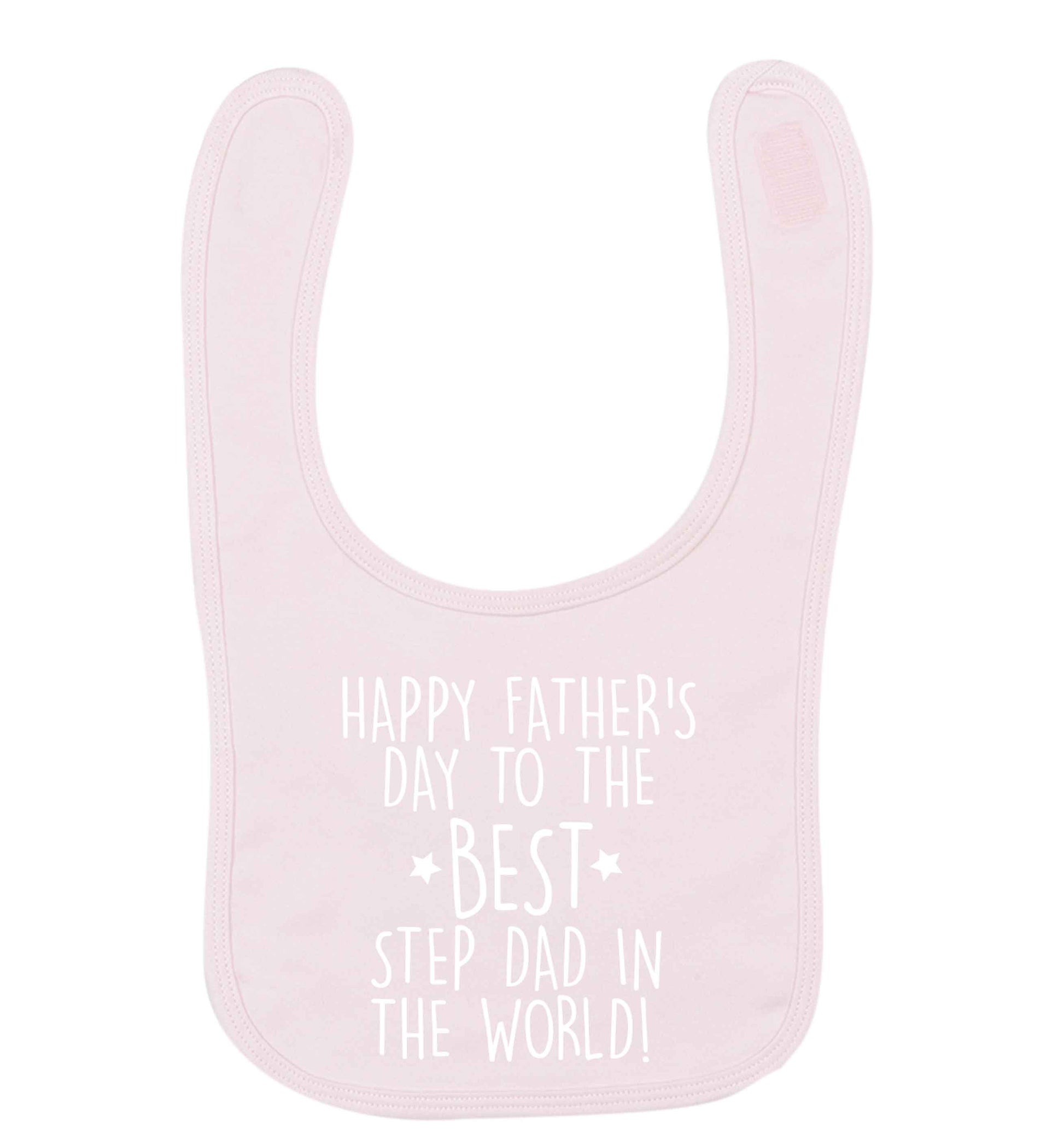Happy Father's Day to the best step dad in the world! pale pink baby bib