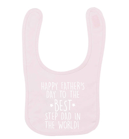 Happy Father's Day to the best step dad in the world! pale pink baby bib