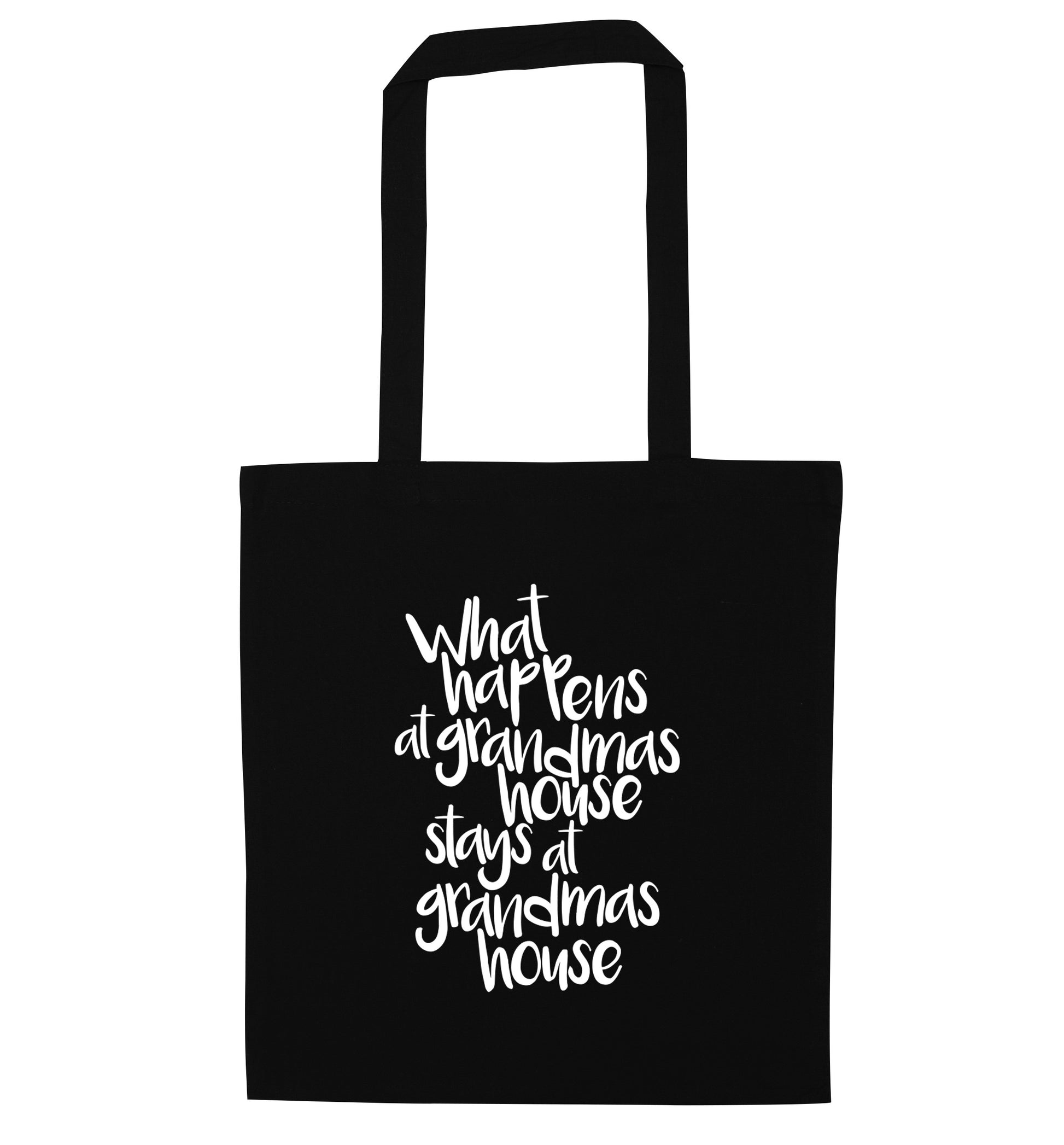 What happens at grandmas house stays at grandmas house black tote bag