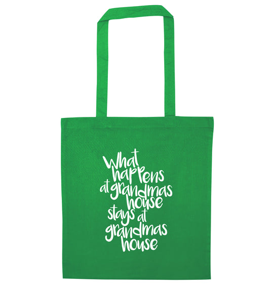 What happens at grandmas house stays at grandmas house green tote bag