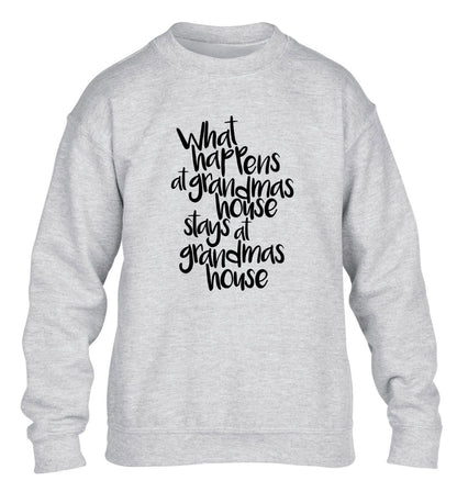 What happens at grandmas house stays at grandmas house children's grey sweater 12-14 Years