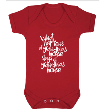 What happens at grandmas house stays at grandmas house Baby Vest red 18-24 months