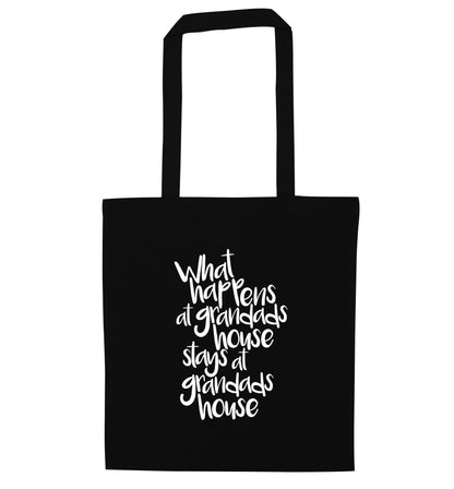 What happens at grandads house stays at grandads house black tote bag