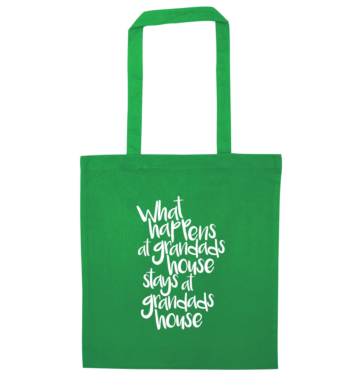 What happens at grandads house stays at grandads house green tote bag