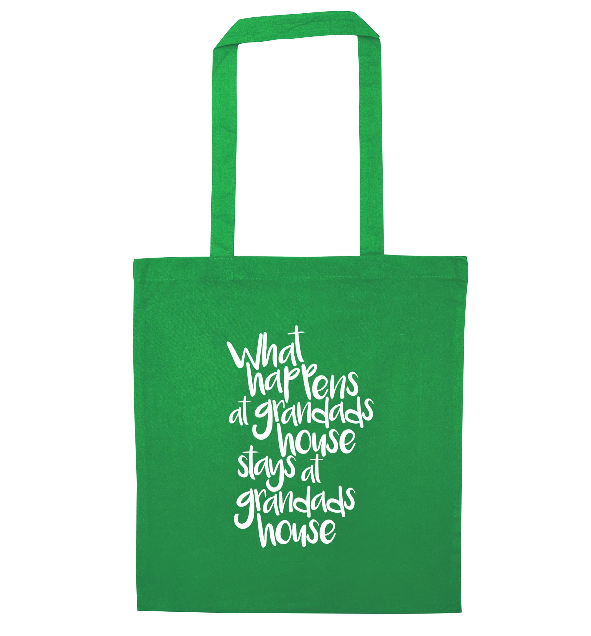 What happens at grandads house stays at grandads house green tote bag