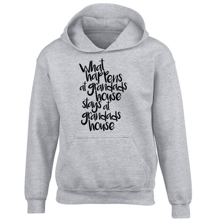 What happens at grandads house stays at grandads house children's grey hoodie 12-14 Years