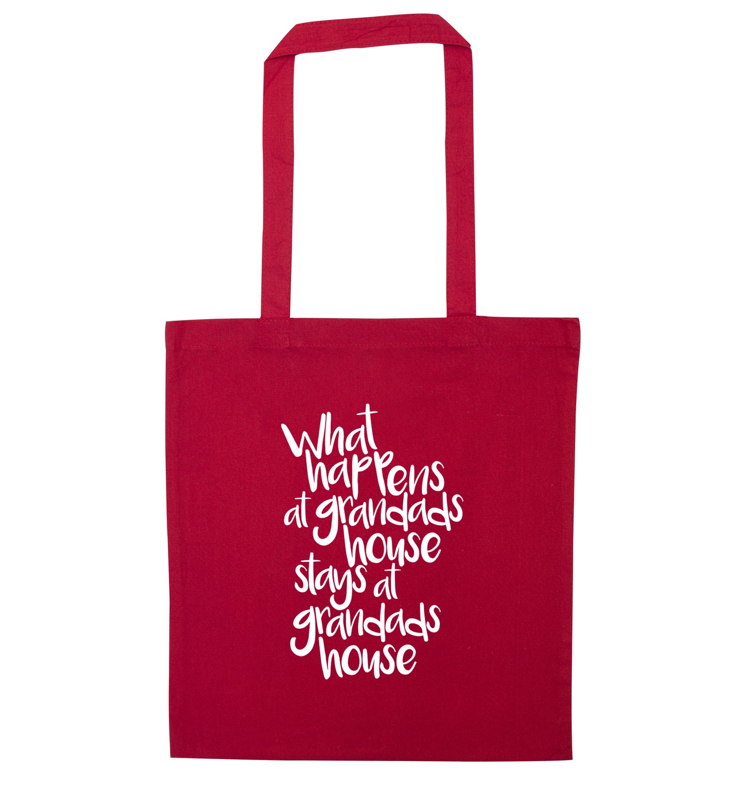 What happens at grandads house stays at grandads house red tote bag
