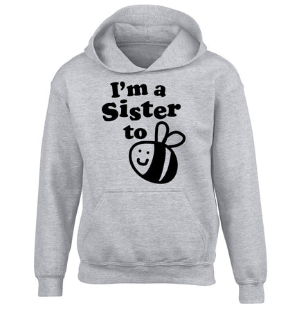 I'm a sister to be children's grey hoodie 12-14 Years
