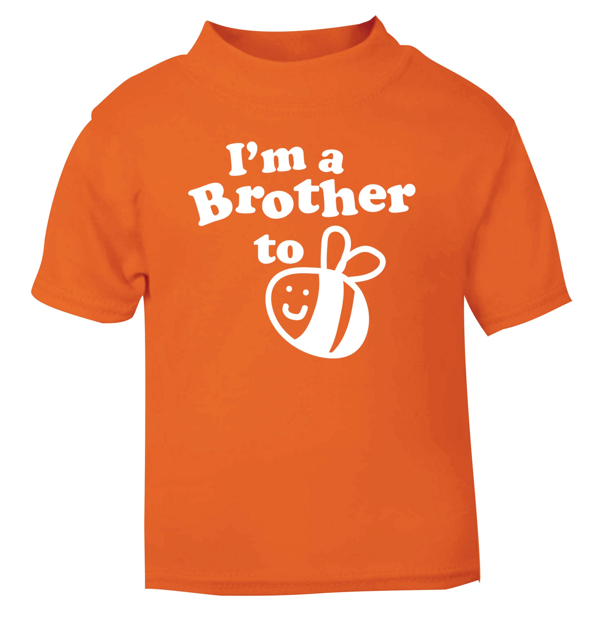 I'm a brother to be orange Baby Toddler Tshirt 2 Years