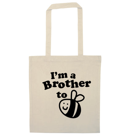 I'm a brother to be natural tote bag