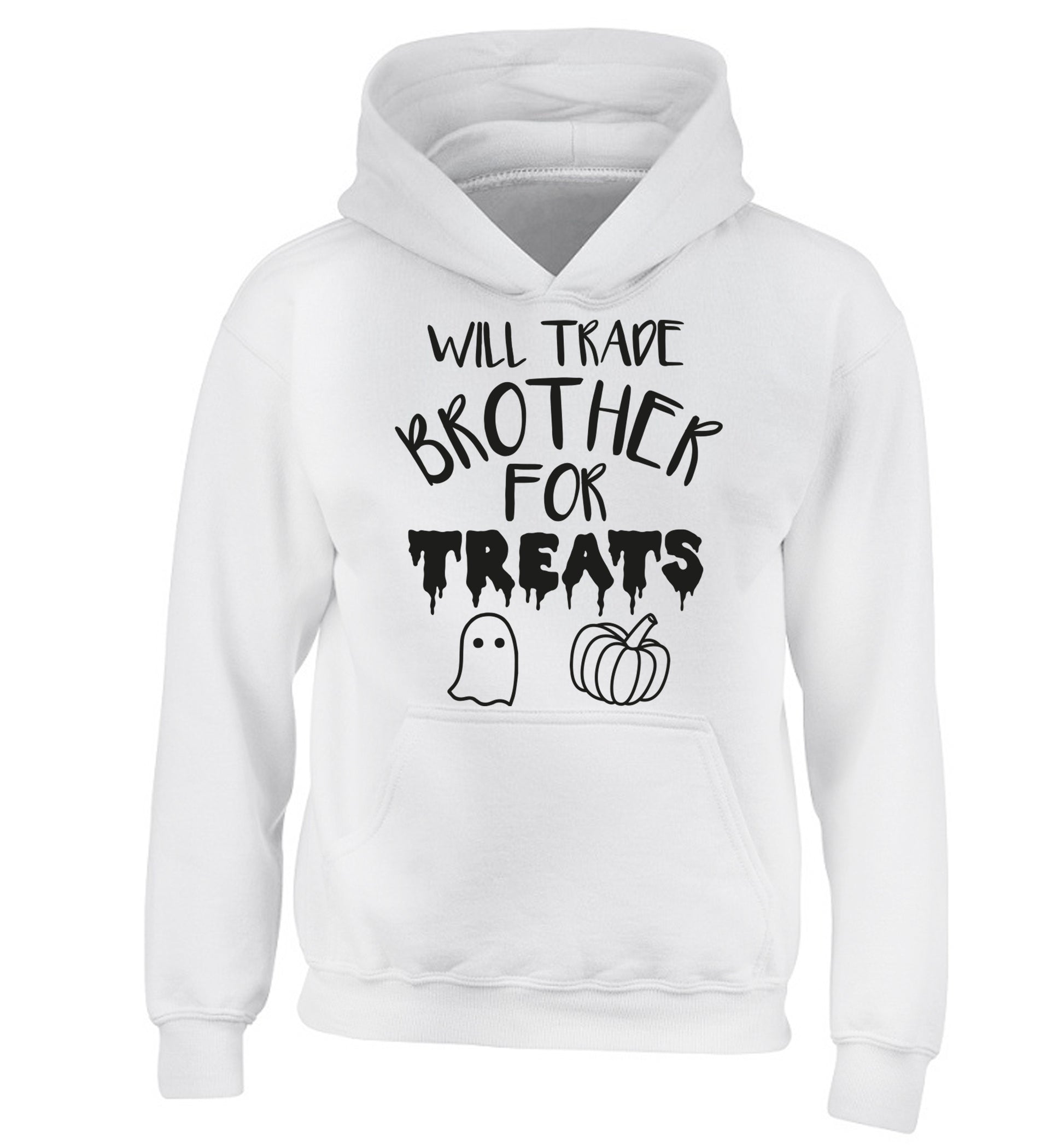 Will trade brother for treats children's white hoodie 12-14 Years
