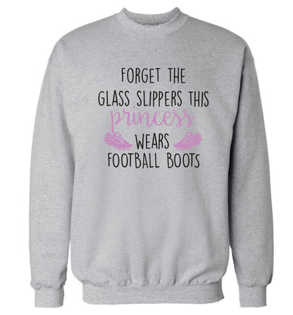 Forget the glass slippers this princess wears football boots Adult's unisex grey Sweater 2XL