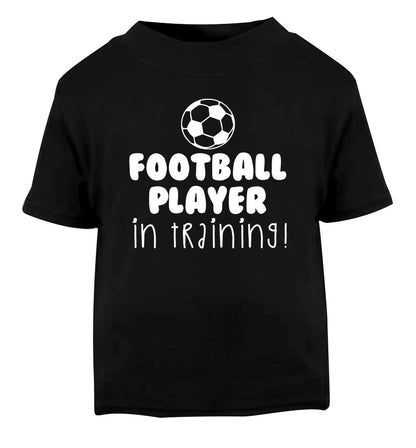 Football player in training Black Baby Toddler Tshirt 2 years