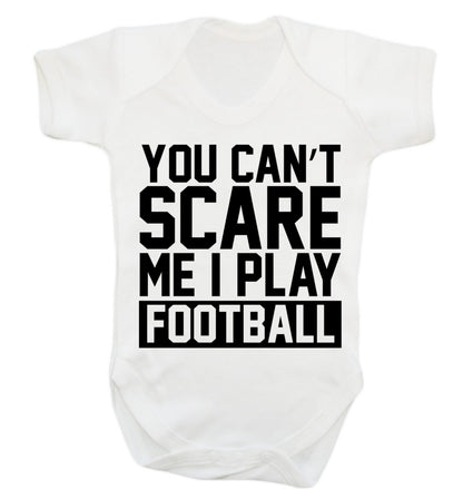 You can't scare me I play football Baby Vest white 18-24 months
