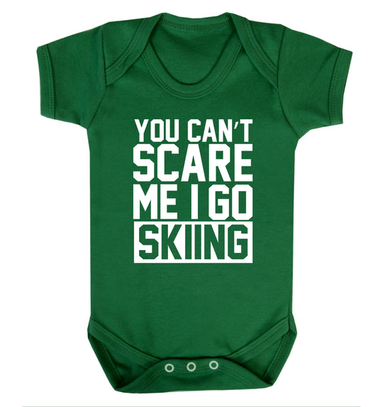 You can't scare me I go skiing Baby Vest green 18-24 months