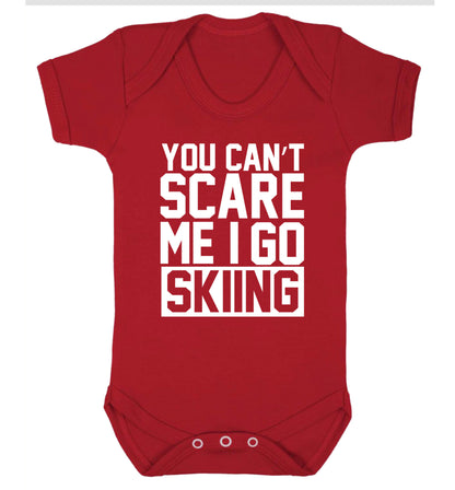 You can't scare me I go skiing Baby Vest red 18-24 months