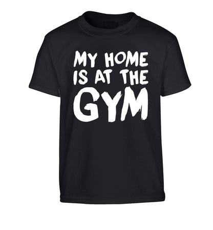 My home is at the gym Children's black Tshirt 12-14 Years