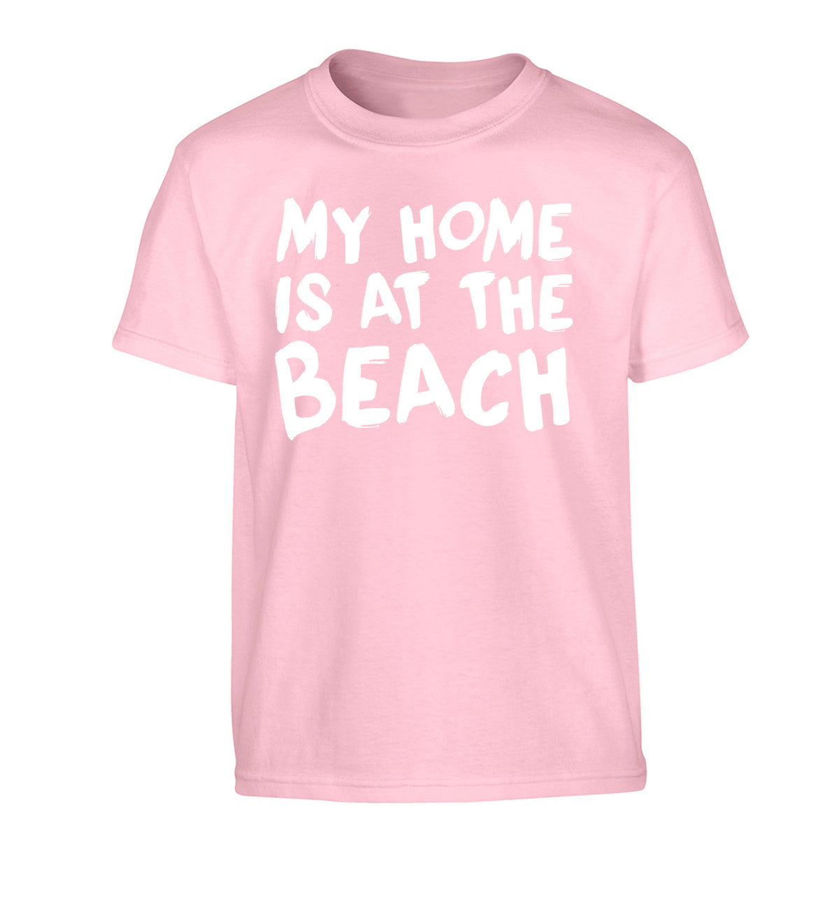 My home is at the beach Children's light pink Tshirt 12-14 Years