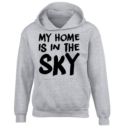 My home is in the sky children's grey hoodie 12-14 Years
