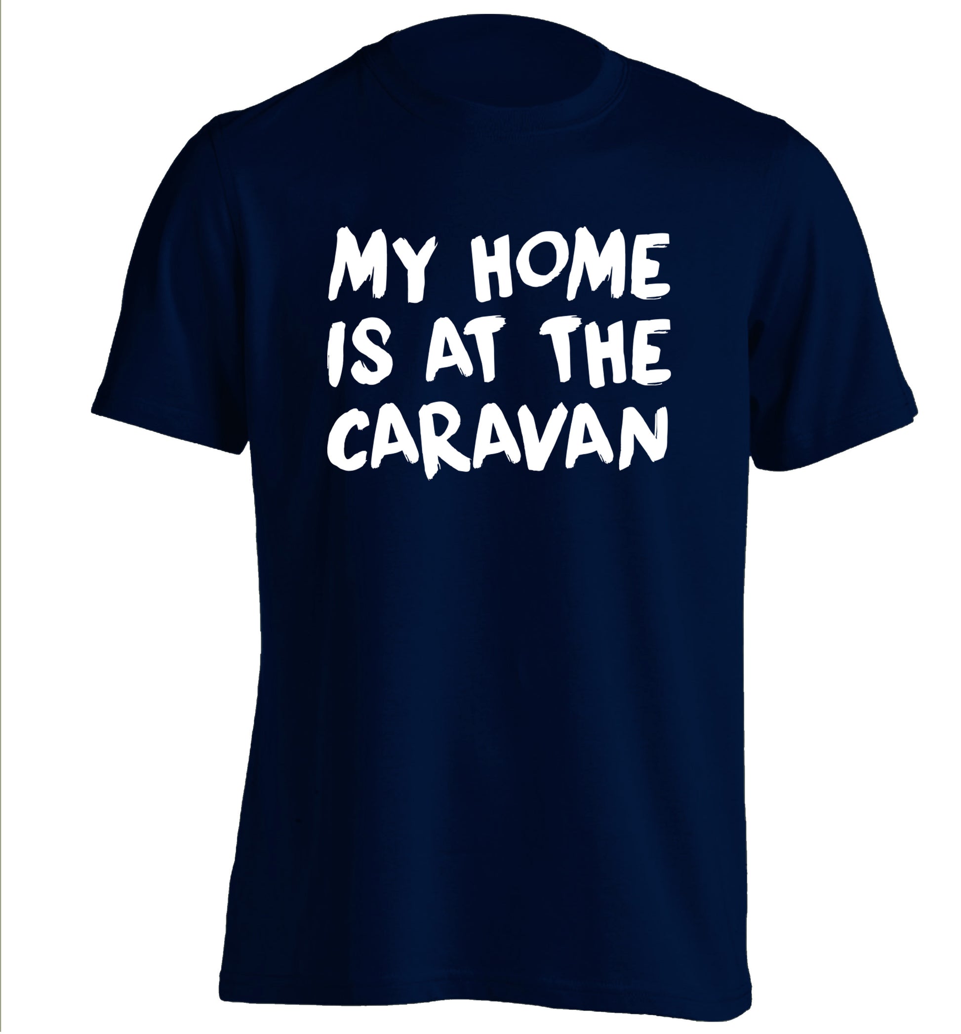 My home is at the caravan adults unisex navy Tshirt 2XL