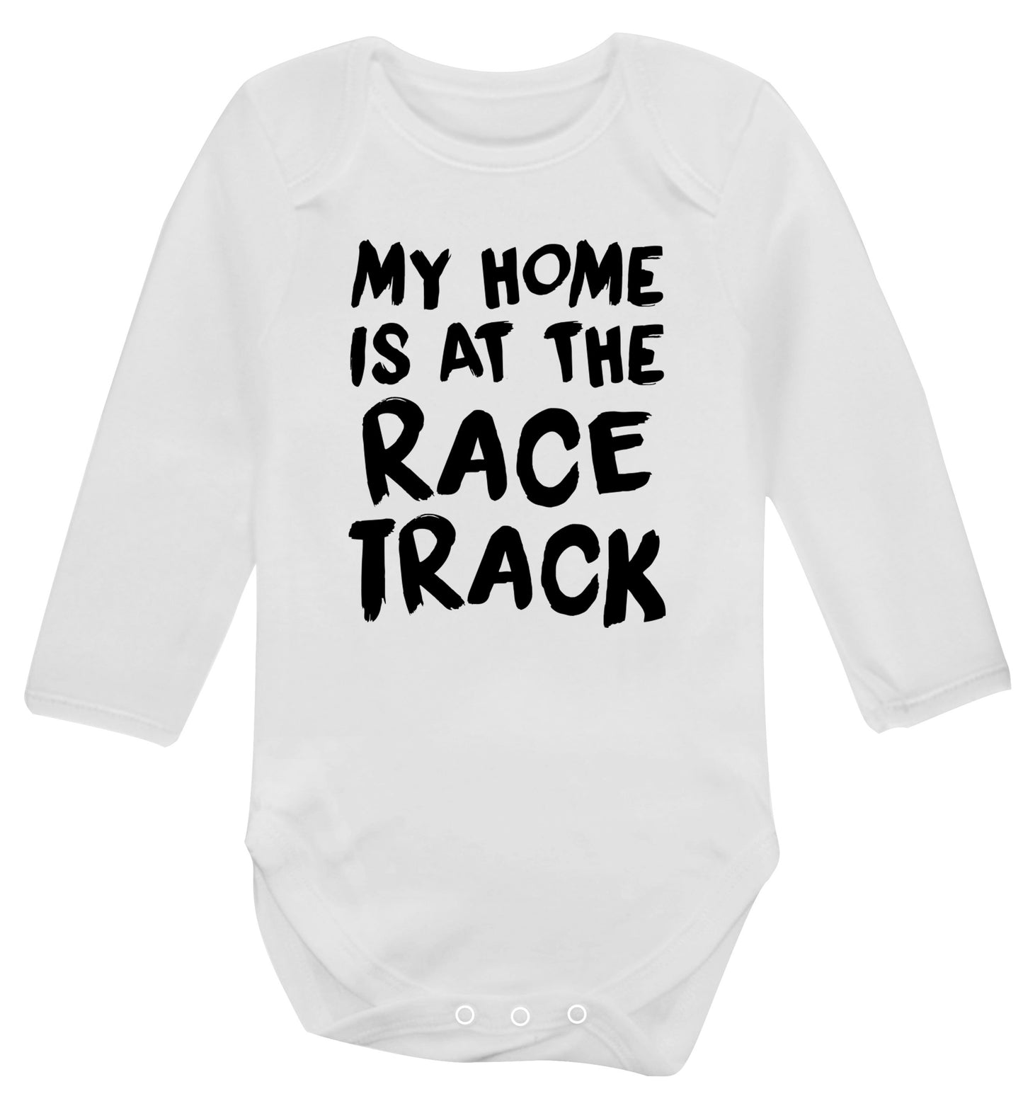 My home is at the race track Baby Vest long sleeved white 6-12 months