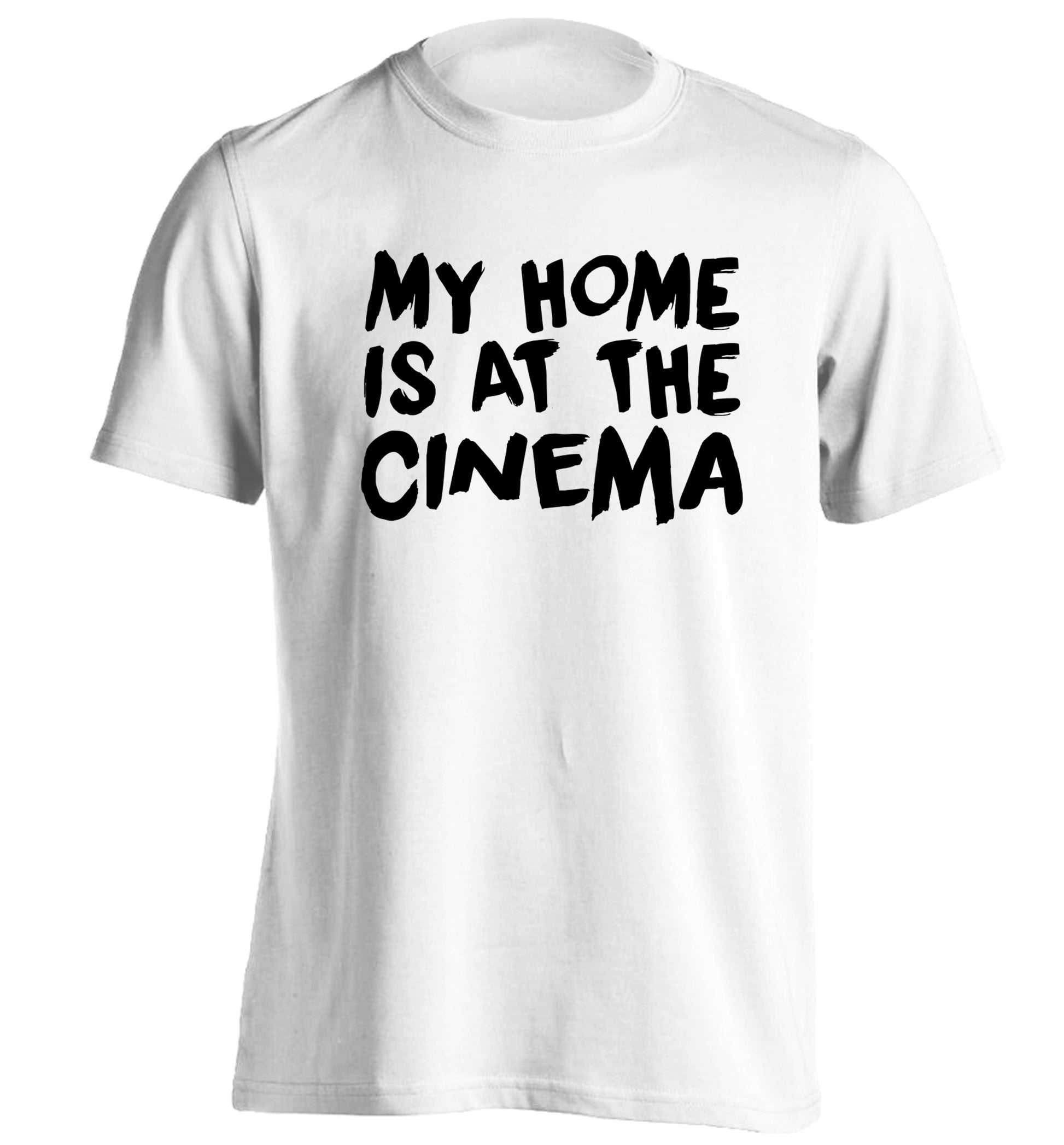 My home is at the cinema adults unisex white Tshirt 2XL