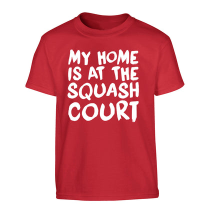 My home is at the squash court Children's red Tshirt 12-14 Years